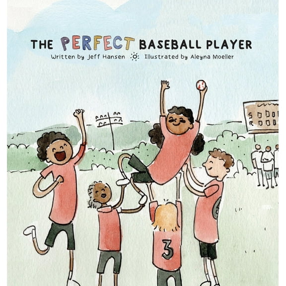 The Perfect Baseball Player, (Hardcover)