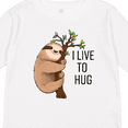 thumbnail image 4 of Inktastic I Live to Hug Cute Sloth on a Branch Boys or Girls Long Sleeve Toddler T-Shirt, 4 of 5