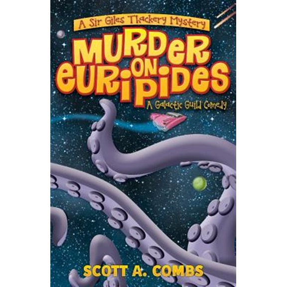 Pre-Owned Murder on Euripides : A Galactic Guild Comedy