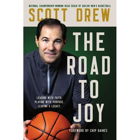 Pre-Owned The Road to J.O.Y.: Leading with Faith, Playing with Purpose, Leaving a Legacy (Hardcover) 0785291652 9780785291657