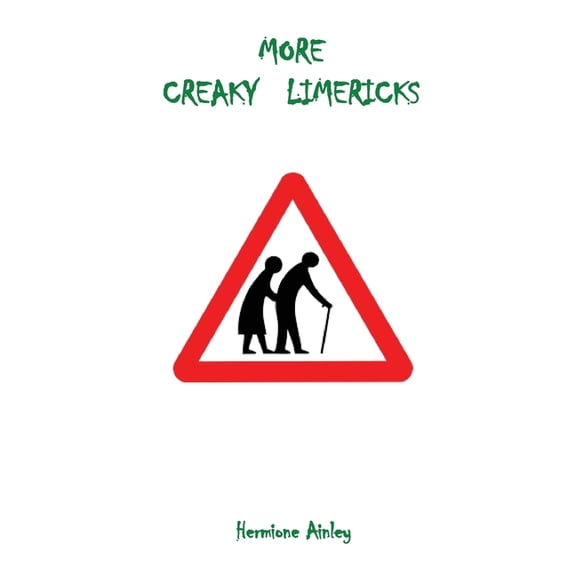 More Creaky Limericks, (Paperback)