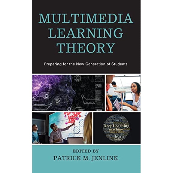Pre-Owned Multimedia Learning Theory: Preparing for the New Generation of Students, 9781610488495, 1610488490, Paperback,