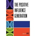thumbnail image 2 of The positive influence generation, 2 of 4
