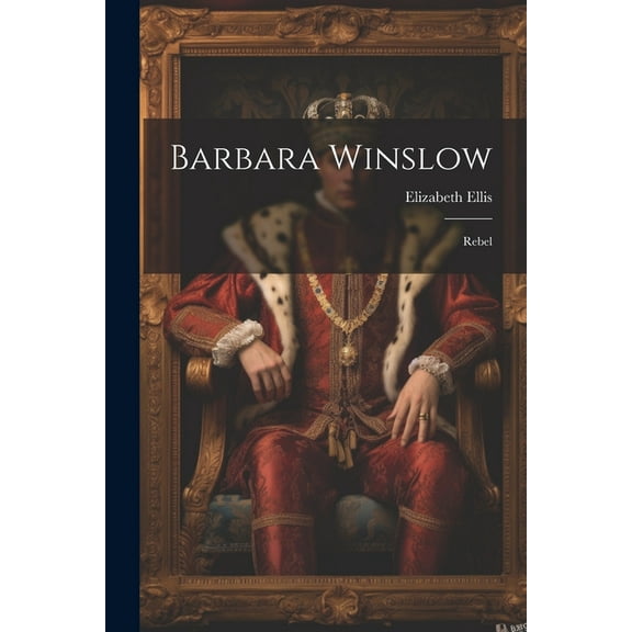 Barbara Winslow: Rebel (Paperback)