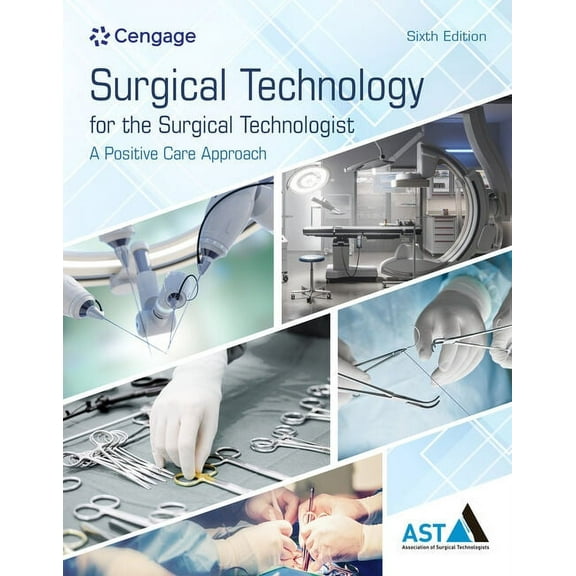 Mindtap Course List Surgical Technology for the Surgical Technologist: A Positive Care Approach, (Hardcover)