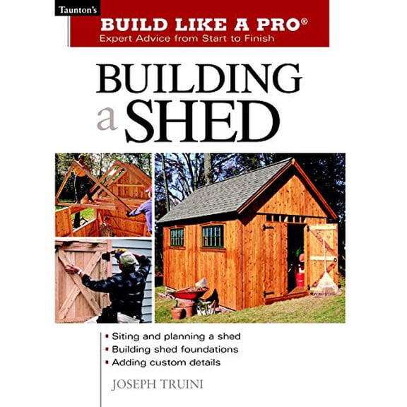 Pre-Owned Building a Shed, 9781561586196, 1561586196, Paperback,