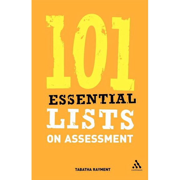 101 Essential Lists 101 Essential Lists on Assessment, (Paperback)