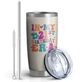 thumbnail image 2 of 21st Birthday Gifts Women for Her 21 Years Old Birthday Gifts Idea In My 21st Birthday Era 20oz Tumbler Cup, 2 of 5