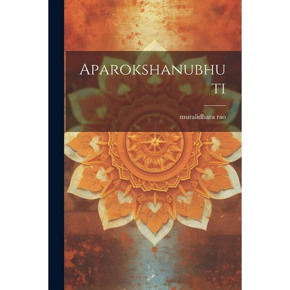 aparokshanubhuti (Paperback)