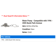 thumbnail image 2 of Water Pump - Compatible with 1996 - 2005 Buick Park Avenue 1997 1998 1999 2000 2001 2002 2003 2004, 2 of 2
