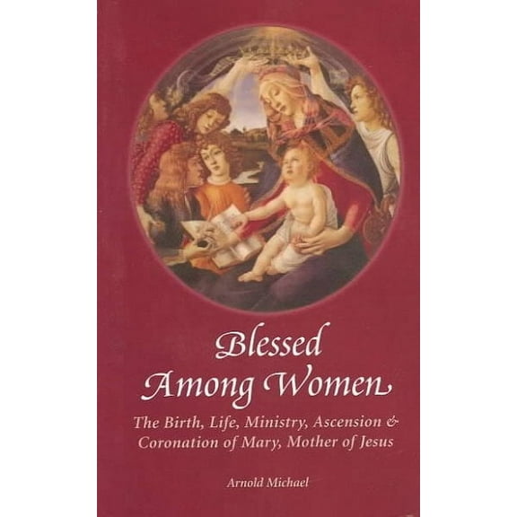Blessed Among Women (Paperback)