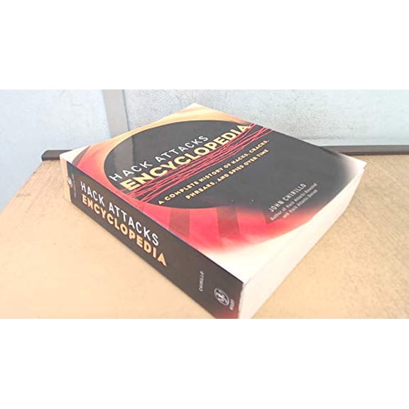 Pre-Owned Hack Attacks Encyclopedia: A Complete History of Hacks, Cracks, Phreaks and Spies Over Time Paperback