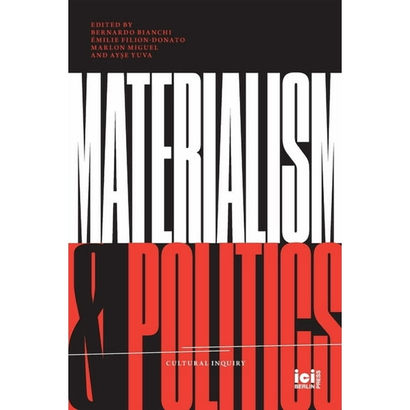 Cultural Inquiry Materialism and Politics, Book 20, (Paperback)