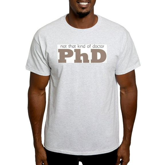 CafePress - Not That Kind Of Doctor Light T Shirt - Men's Classic Graphic T-Shirt
