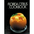 thumbnail image 1 of Florida Citrus Cookbook (Hardcover) by Paul Belserene, Florida Citrus Commission, William Schemmel, 1 of 1