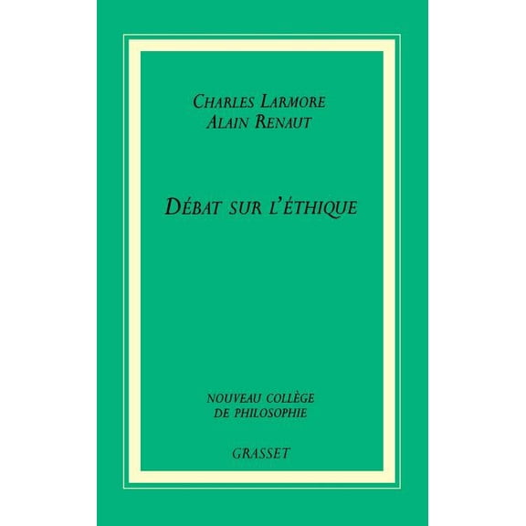 Débat sur l'éthique, (Paperback)
