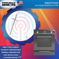 thumbnail image 2 of Wholesale Sensors Replacement for Frigidaire 316217005 Range/Stove/Oven Temperature Sensor 12 Month Warranty, 2 of 10