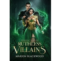 Ruthless Villains Ruthless Villains, Book 1, (Hardcover)