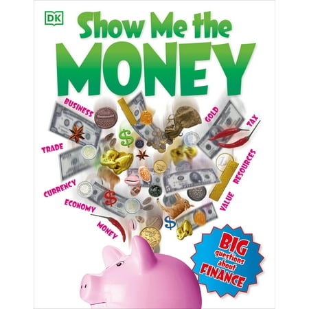 Big Questions: Show Me the Money : Big Questions about Finance (Paperback)