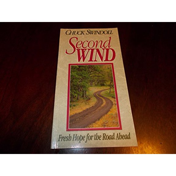 Pre-Owned Second Wind: Fresh Hope for the Road Ahead, 9780880704991, 0880704993, Paperback,