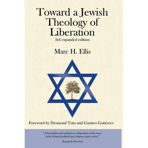 Toward a Jewish Theology of Liberation: Foreword by Desmond Tutu and Gustavo Gutierrez, (Paperback)