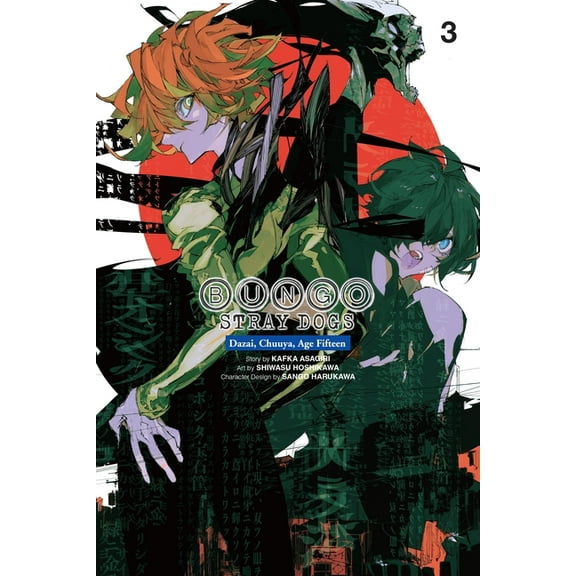 Bungo Stray Dogs: Dazai, Chuuya, Age Fif Bungo Stray Dogs: Dazai, Chuuya, Age Fifteen, Vol. 3, Book 3, (Paperback)