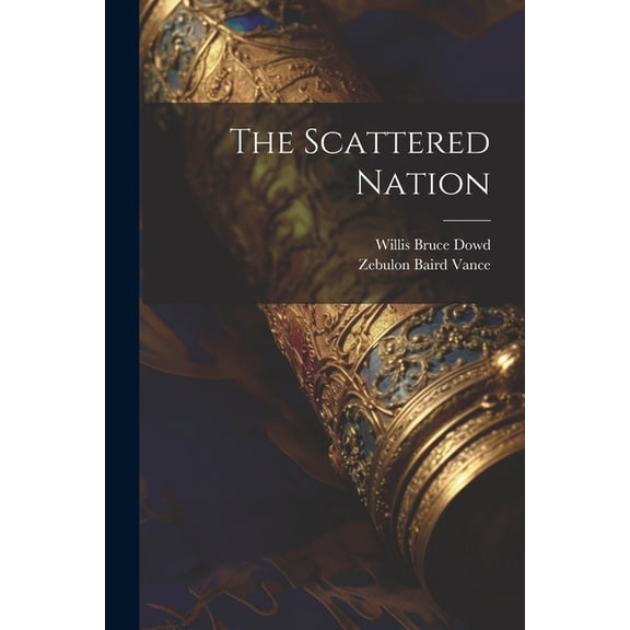 The Scattered Nation (Paperback)