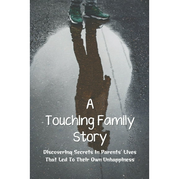 A Touching Family Story (Paperback)