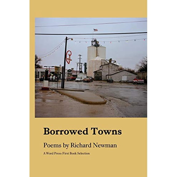 Pre-Owned Borrowed Towns Paperback Richard Newman