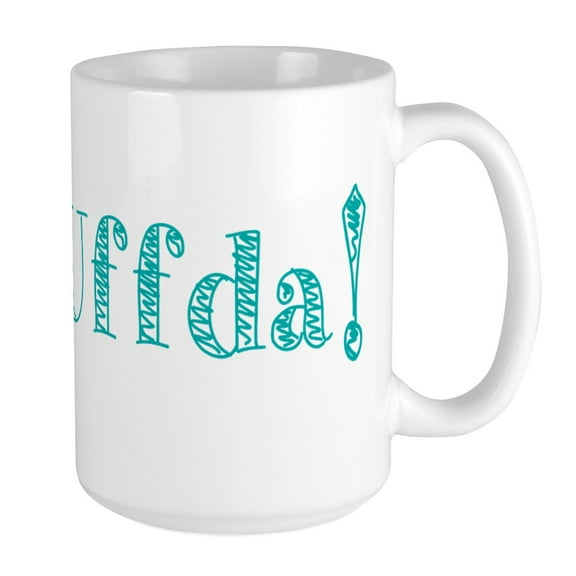 CafePress - Uffda Turquoise Text Mugs - 15 oz Ceramic Large Mug