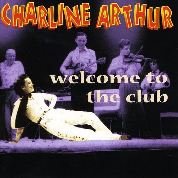 Charline Arthur - Welcome to the Club - Country - CD