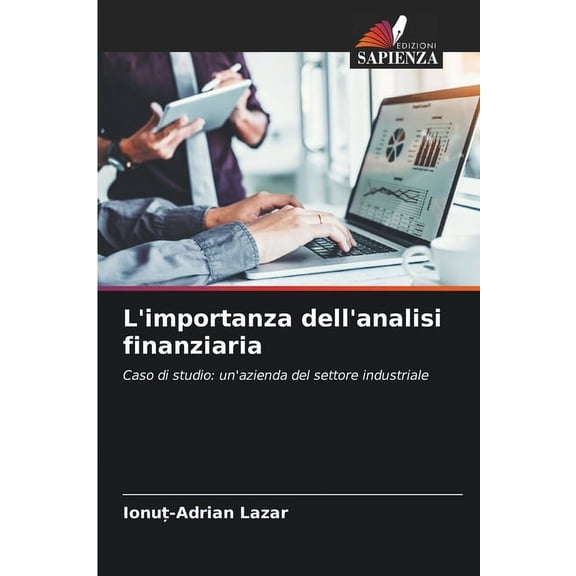 L'importanza dell'analisi finanziaria, (Paperback)