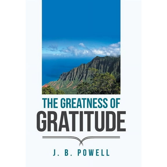 The Greatness of Gratitude (Hardcover)