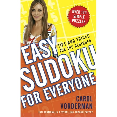 Easy Sudoku for Everyone : Tips and Tricks for the