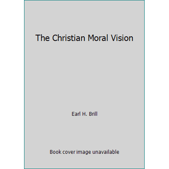 Pre-Owned Christian Moral Visi (Paperback) 0816422192 9780816422197