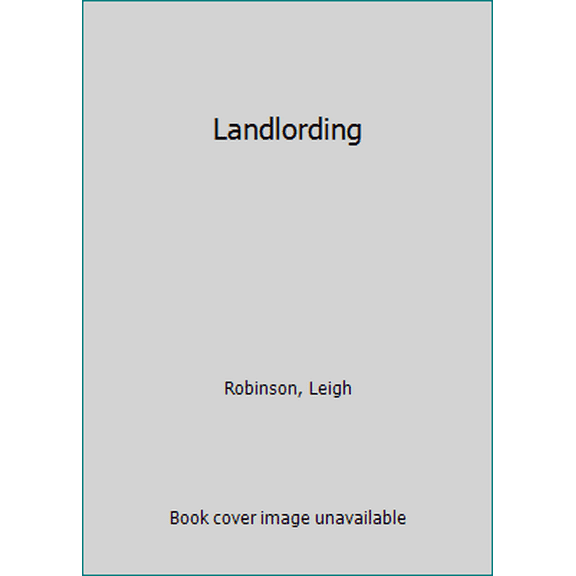 Pre-Owned Landlording (Paperback) 0932956114 9780932956118