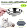 thumbnail image 4 of Sekonow 3 Pack Cat Bowls with Silicone Suction Cup Base, Stainless Steel Shallow Cat Dishes Whisker Friendly for Food Water, Non-Slip Indoor Kitten Basic Metal Plate, 15.6cm/6.1in, 4 of 7
