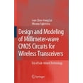 thumbnail image 1 of Pre-Owned Design and Modeling of Millimeter-Wave CMOS Circuits for Wireless Transceivers: Era of Sub-100nm Technology (Hardcover), 1 of 1