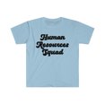 thumbnail image 1 of Human Resources HR Shirt, Gifts, Tshirt, Tee, 1 of 2