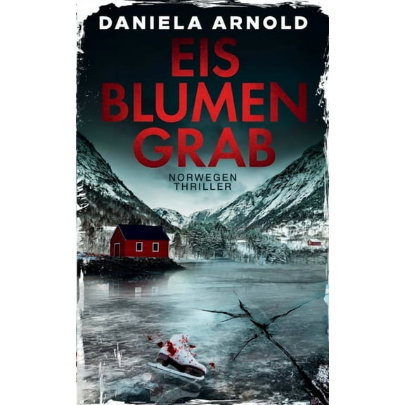 Eisblumengrab : Norwegen-Thriller (Paperback)