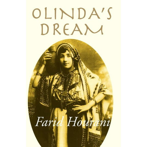 Olinda's Dream: Palestine & Lebanon Remembered, (Paperback)