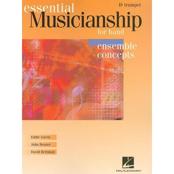 Essential Musicianship for Band - Ensemble Concepts: Advanced Level - BB Trumpet (Paperback)