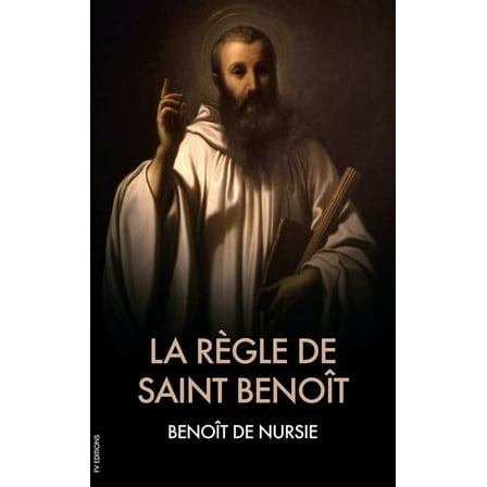La RÃ¨gle de Saint BenoÃ®t, (Hardcover)