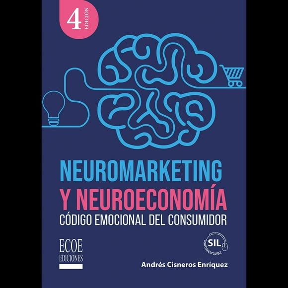 Neuromarketing y Neuroeconomía
