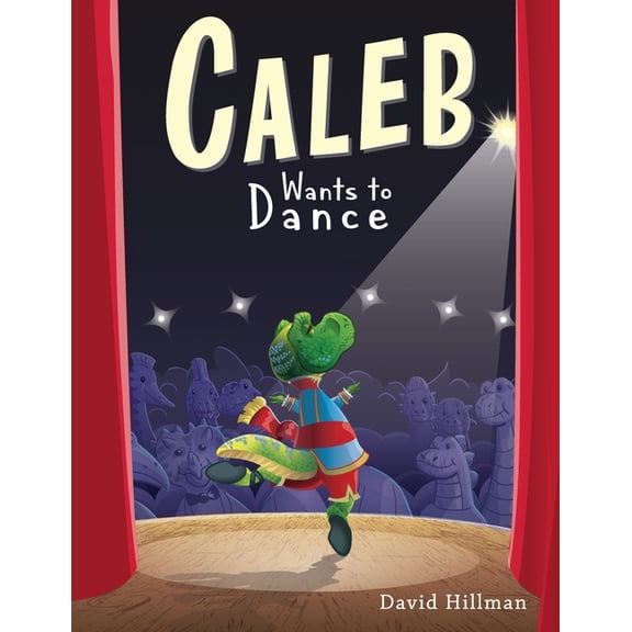 Caleb Wants to Dance, (Paperback)