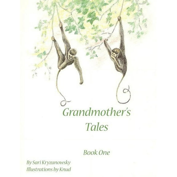 Grandmother's Tales: Book One, (Paperback)