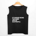 thumbnail image 3 of It's Weird Being The Same Old People Men'S Muscle T-Shirt, Sleeveless, Muscle Tank Tee Top S, 3 of 7
