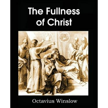 The Fullness of Christ