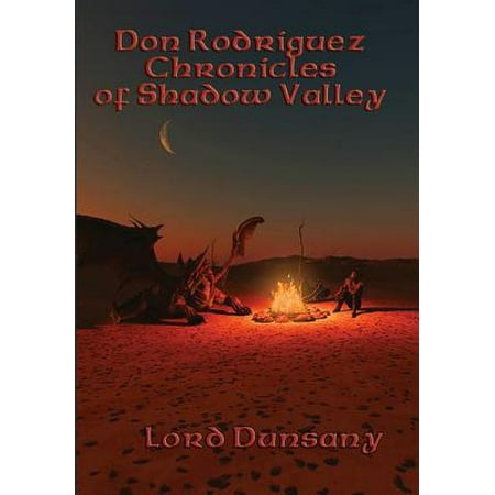 Don Rodriguez Chronicles of Shadow Valley - eBook