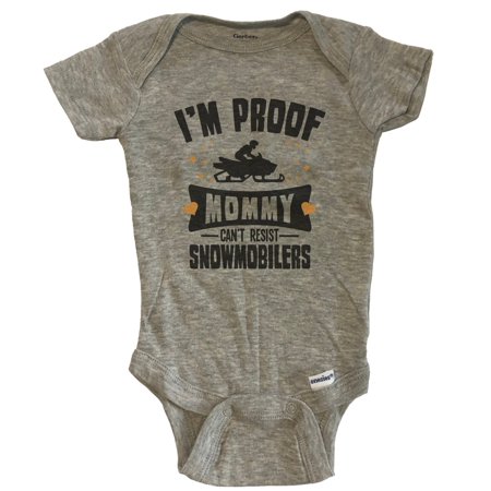 

Funny Snowmobile Baby Bodysuit - I m Proof Mommy Can t Resist Snowmobilers Baby Bodysuit - Grey